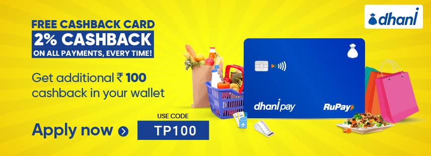 Dhani Offer